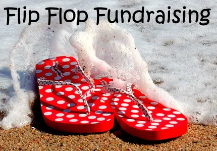 Flip Flop Fundraising. It's a unique brochure style fundraiser that holds some decent potential. (Photo by Bermi Ferrer / Flickr)