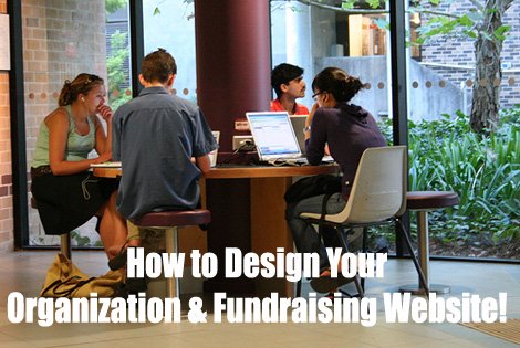 How to design your organization and fundraising website. (Photo by James / Flickr)